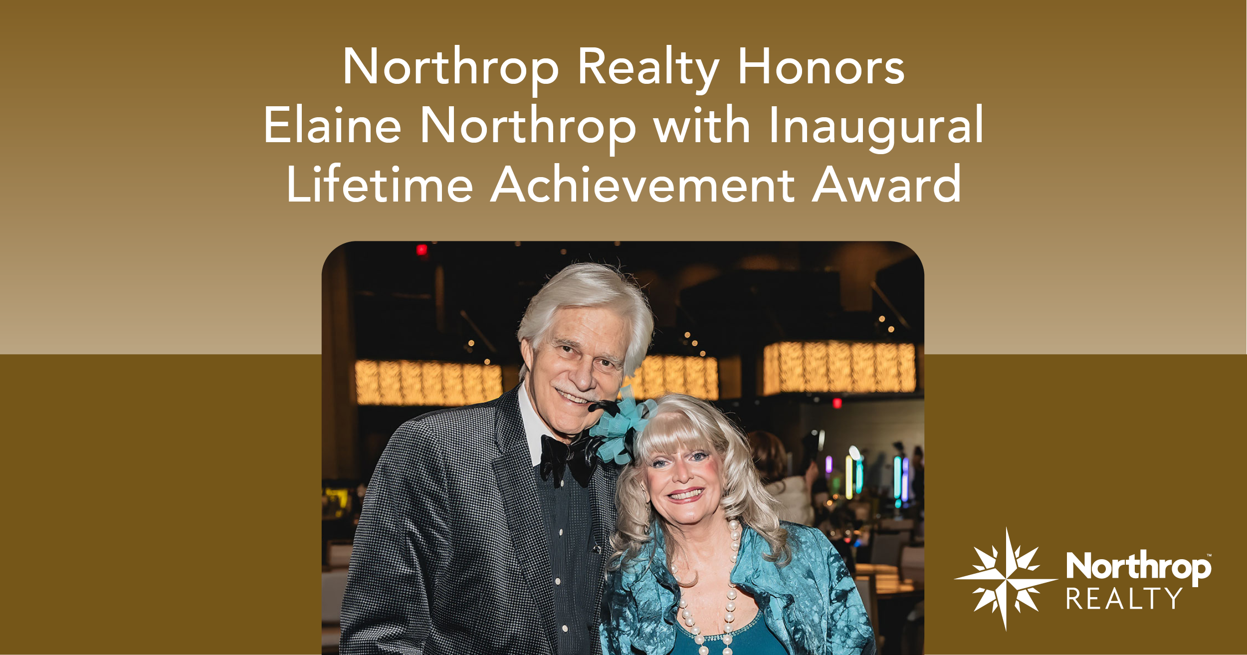 Northrop Realty Honors Elaine Northrop with Inaugural Lifetime Achievement Award